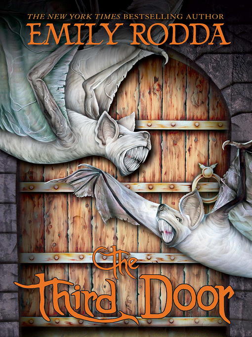 Title details for Third Door by Emily Rodda - Available